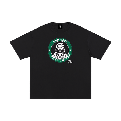 God First Then Coffee